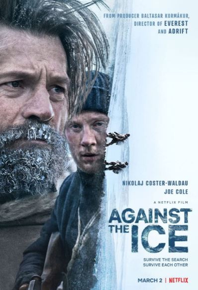 The poster of Against the Ice film