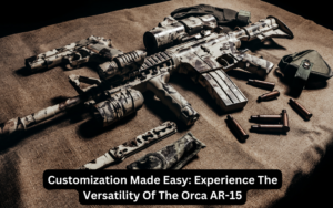 Customization Made Easy Experience The Versatility Of The Orca AR-15