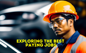 Exploring the Best Paying Jobs