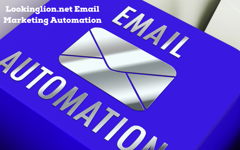Lookinglion.net Email Marketing Automation